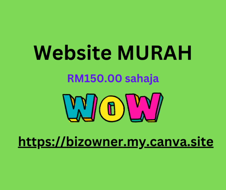 Web Murah RM150 untuk BISNES Anda